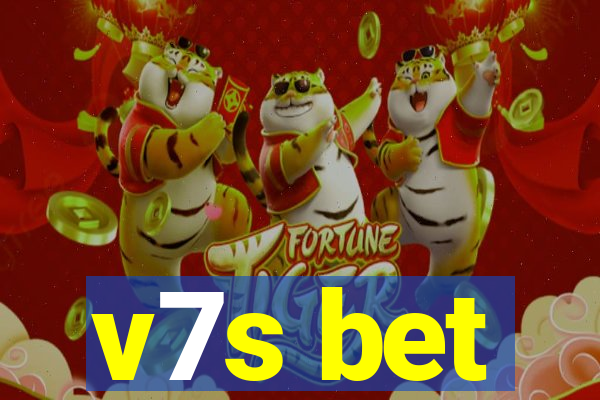 v7s bet